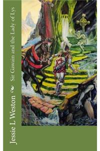 Sir Gawain and the Lady of Lys