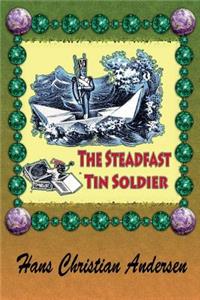 The Steadfast Tin Soldier