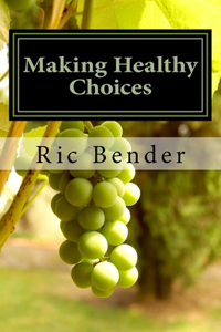 Making Healthy Choices