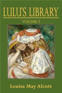 Lulu's Library Volume 2 (Illustrated)