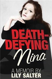 Death-Defying Nina