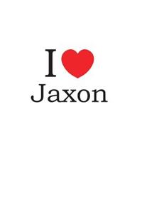 I Love Jaxon