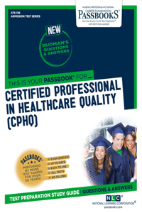 Certified Professional in Healthcare Quality (Cphq), 126