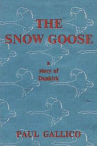 Snow Goose - A Story of Dunkirk