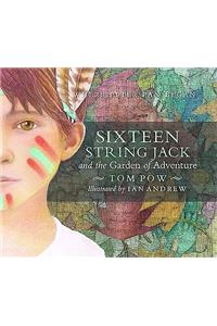 Sixteen String Jack & the Garden of Adventure