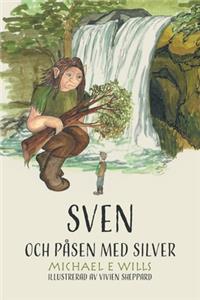 Sven och Påsen med Silver