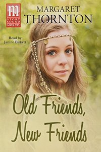 Old Friends, New Friends