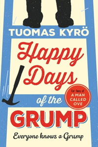 Happy Days of the Grump