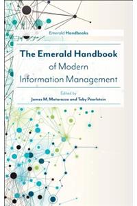The Emerald Handbook of Modern Information Management