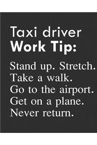 Taxi Driver Work Tip