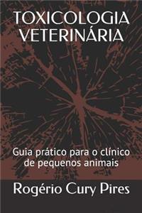 Toxicologia Veterinária