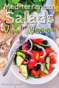 Mediterranean Salads for Vegan and Vegetarian