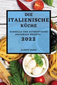 Italienische Küche 2022