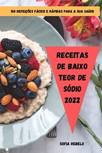Receitas de Baixo Teor de Sódio 2022