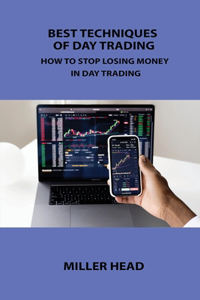 Best Techniques of Day Trading