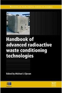 Handbook of Advanced Radioactive Waste Conditioning Technologies