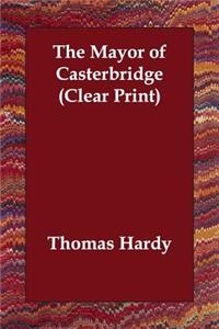 The Mayor of Casterbridge