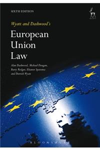 Wyatt and Dashwood's European Union Law
