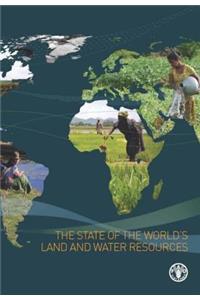 State of the World's Land and Water Resources for Food and Agriculture