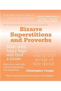 Bizarre Superstitions