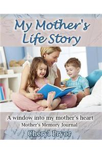 My Mother's Life Story