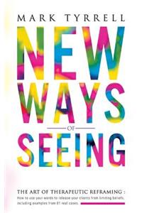 New Ways of Seeing