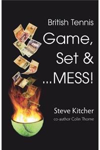 British Tennis: Game, Set & ... Mess!
