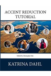 Accent Reduction Tutorial