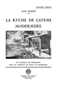 Ruche De Layens Modernisee