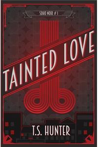 Tainted Love