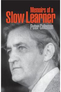 Memoirs of a Slow Learner