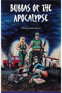 Bubbas of the Apocalypse