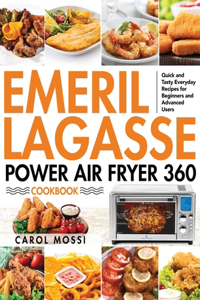 Emeril Lagasse Power Air Fryer 360 Cookbook