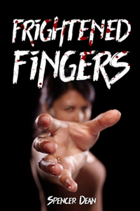 The Frightened Fingers