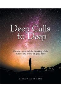 Deep Calls to Deep