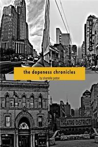 Dopeness Chronicles
