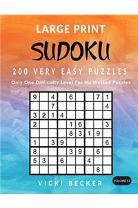 Large Print Sudoku 200 Very Easy Puzzles