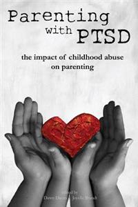Parenting with PTSD