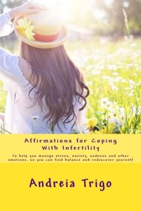 Affirmations for Coping With Infertility