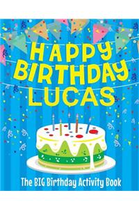Happy Birthday Lucas