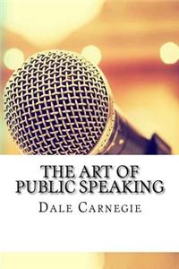 The Art of Public Speaking