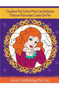 Couleur Par Lettre Pour Les Enfants