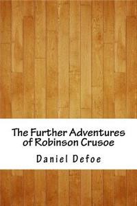 The Further Adventures of Robinson Crusoe