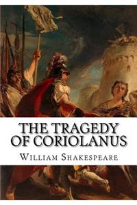 The Tragedy of Coriolanus