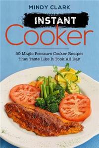 Instant Cooker
