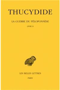 Thucydide, La Guerre Du Peloponnese