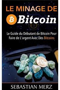 Minage De Bitcoin 101