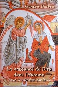 naissance de Dieu dans l'homme I