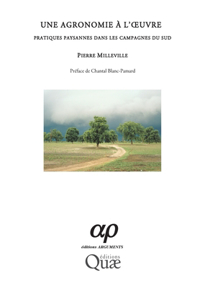 Une agronomie à l'oeuvre