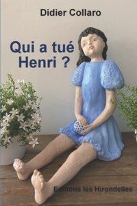 Qui a tué Henri ?